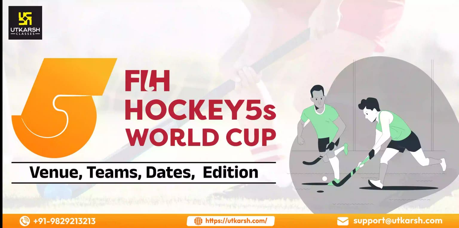 FIH Hockey5s World Cup: Venue, Teams, Dates, Edition