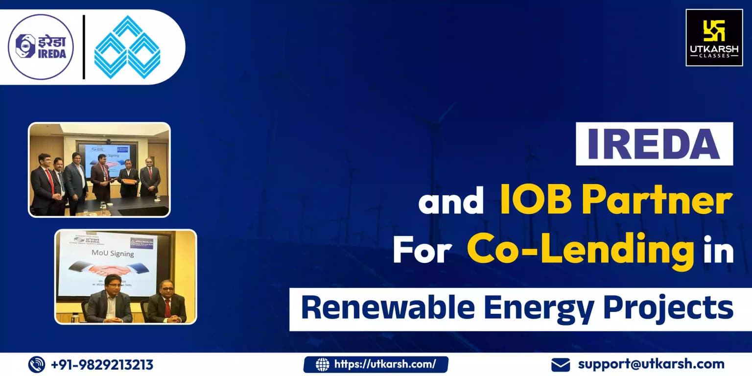 IREDA and IOB Ink MoU to Co-Finance Renewable Energy Projects