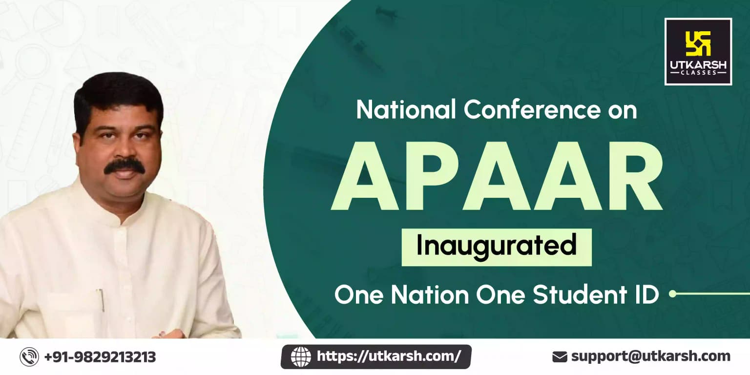 National Conference on APAAR Inaugurated: One Nation One Student ID