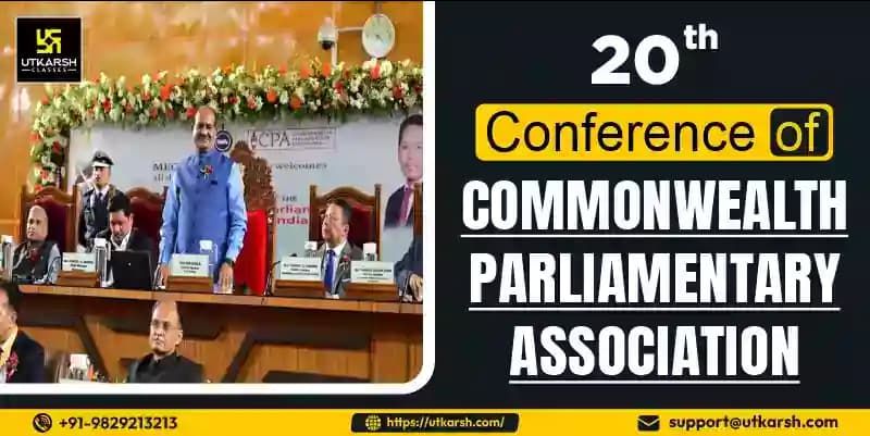 20th Conference of Commonwealth Parliamentary Association