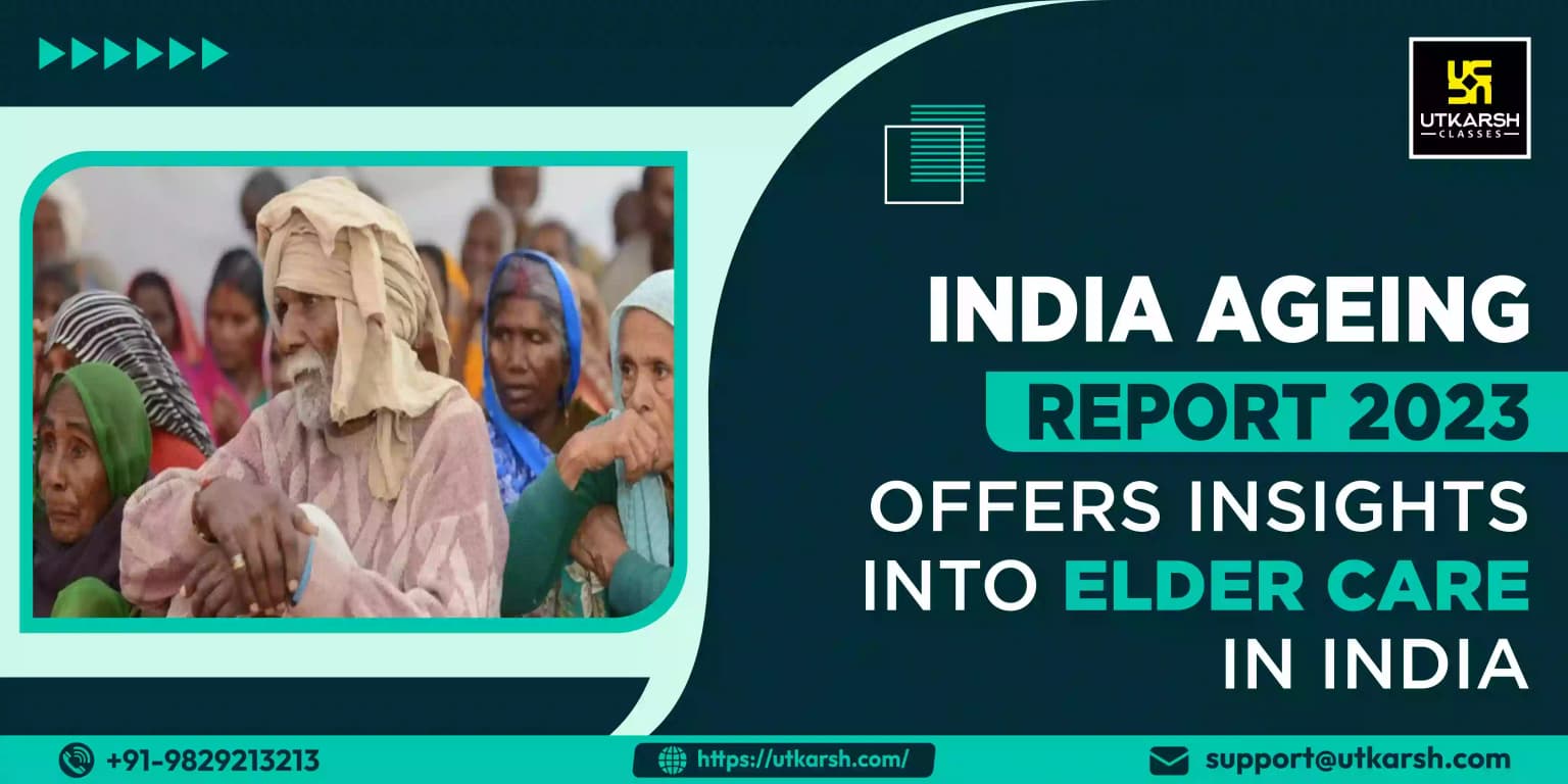 India Ageing Report 2023 offers insights into elder care in India