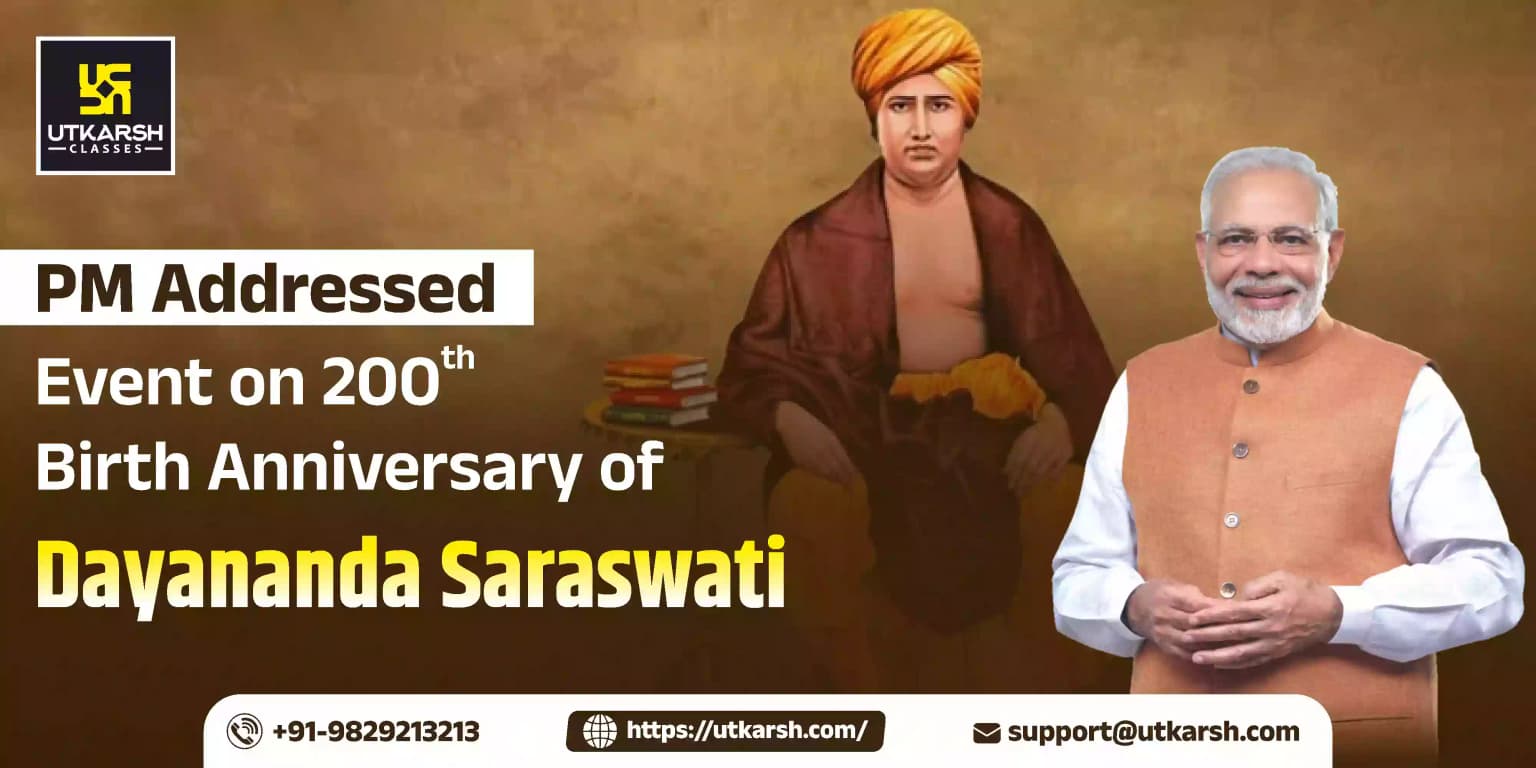 PM Addressed Event on 200th Birth Anniversary of Dayananda Saraswati
