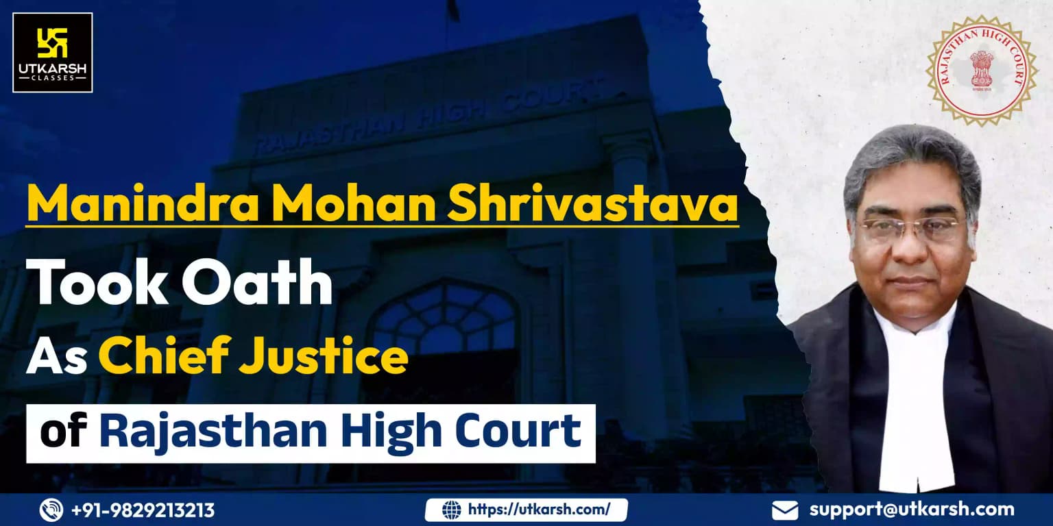 Manindra Mohan Shrivastava Took Oath as Chief Justice of Rajasthan HC