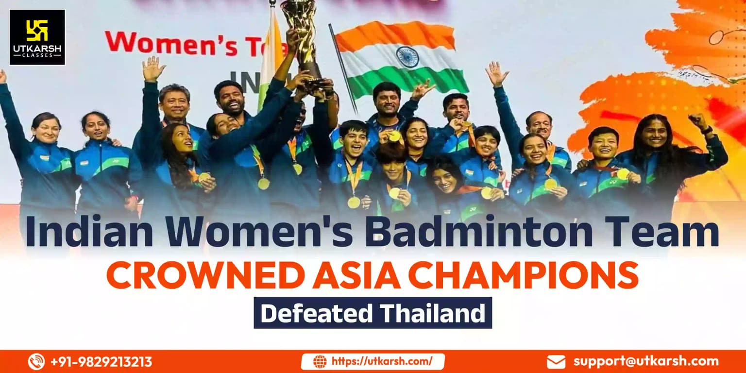 Indian women's badminton team crowned Asia champions defeated Thailand