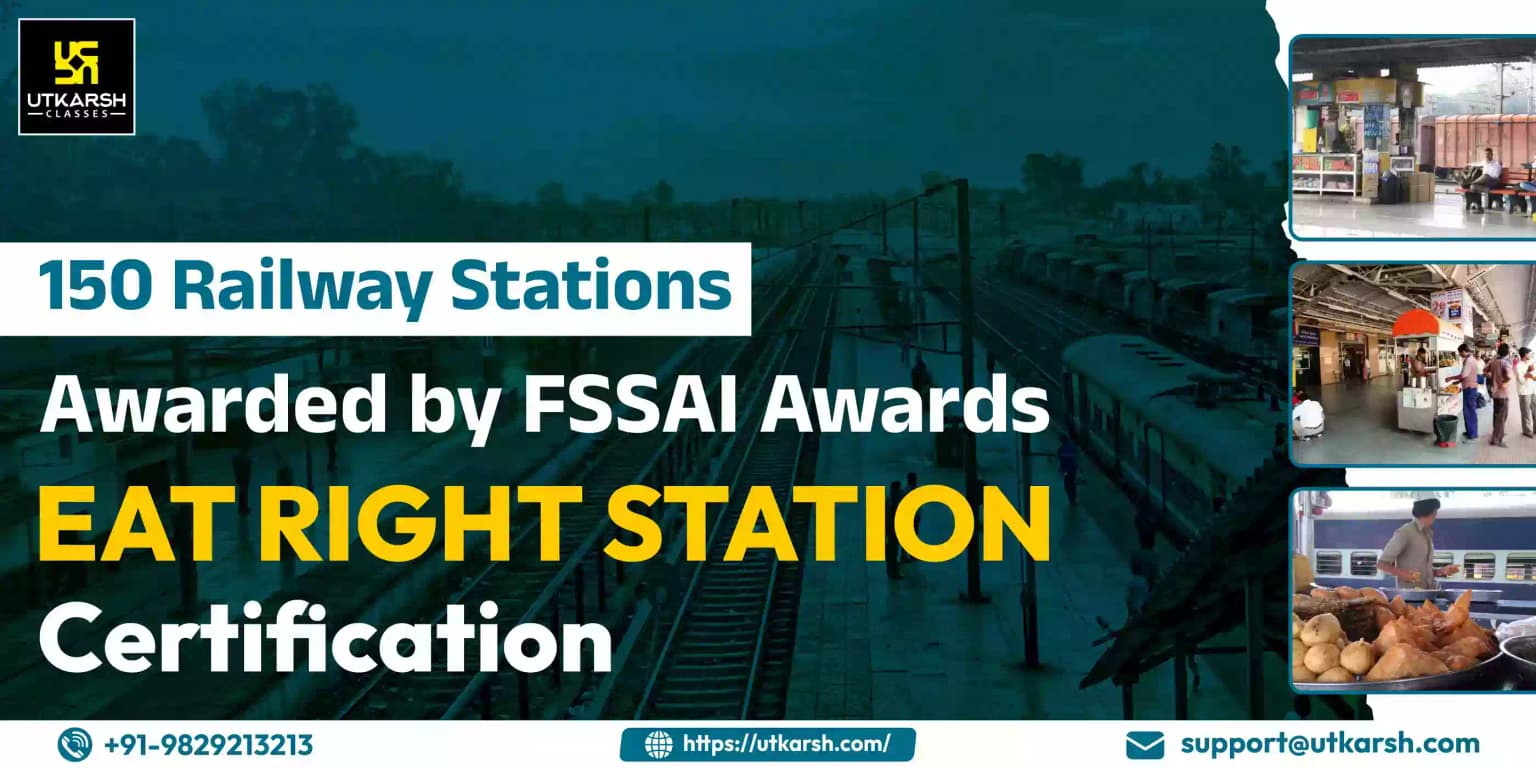 150 Railway Stations awarded by FSSAI 'Eat Right Station' Certification