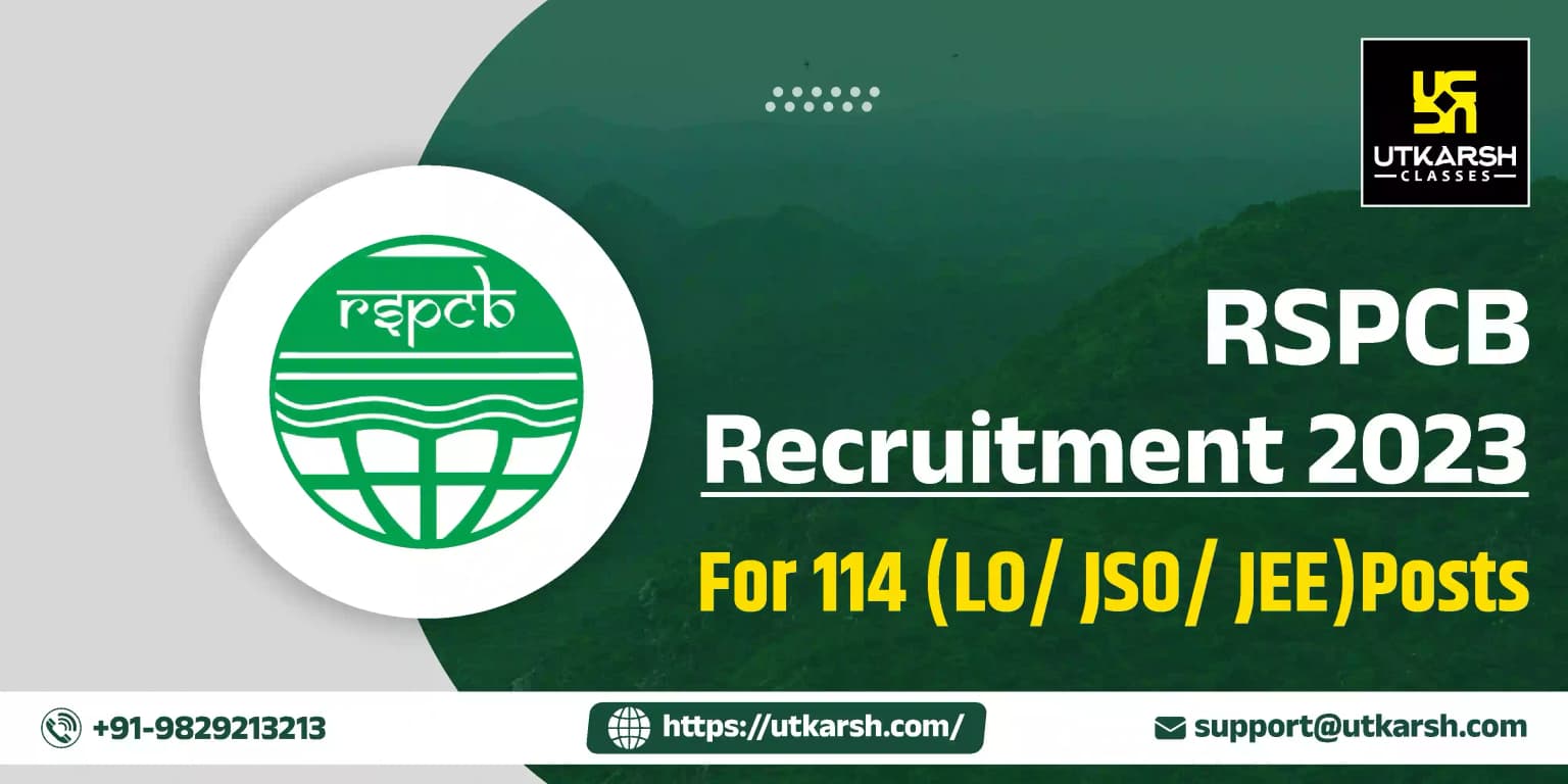 RSPCB Recruitment 2023 For 114 LO/ JSO/ JEE Posts