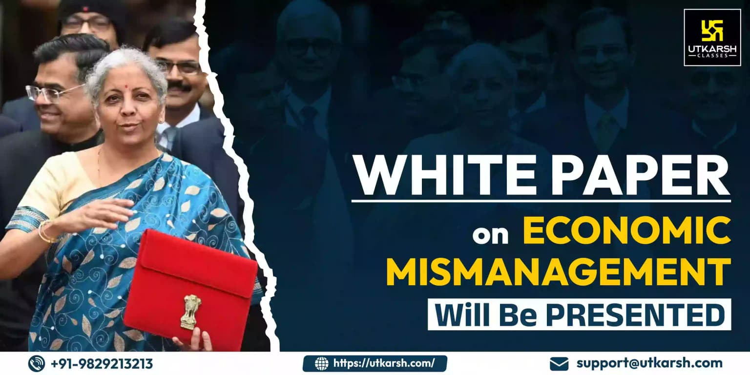 'White Paper' on Economic Mismanagement will be Presented
