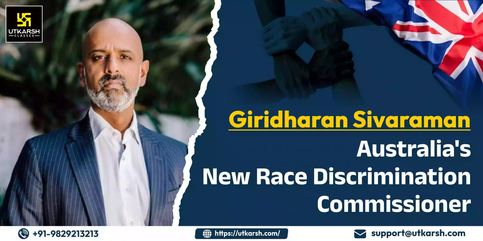 Giridharan Sivaraman: Australia's New Race Discrimination Commissioner