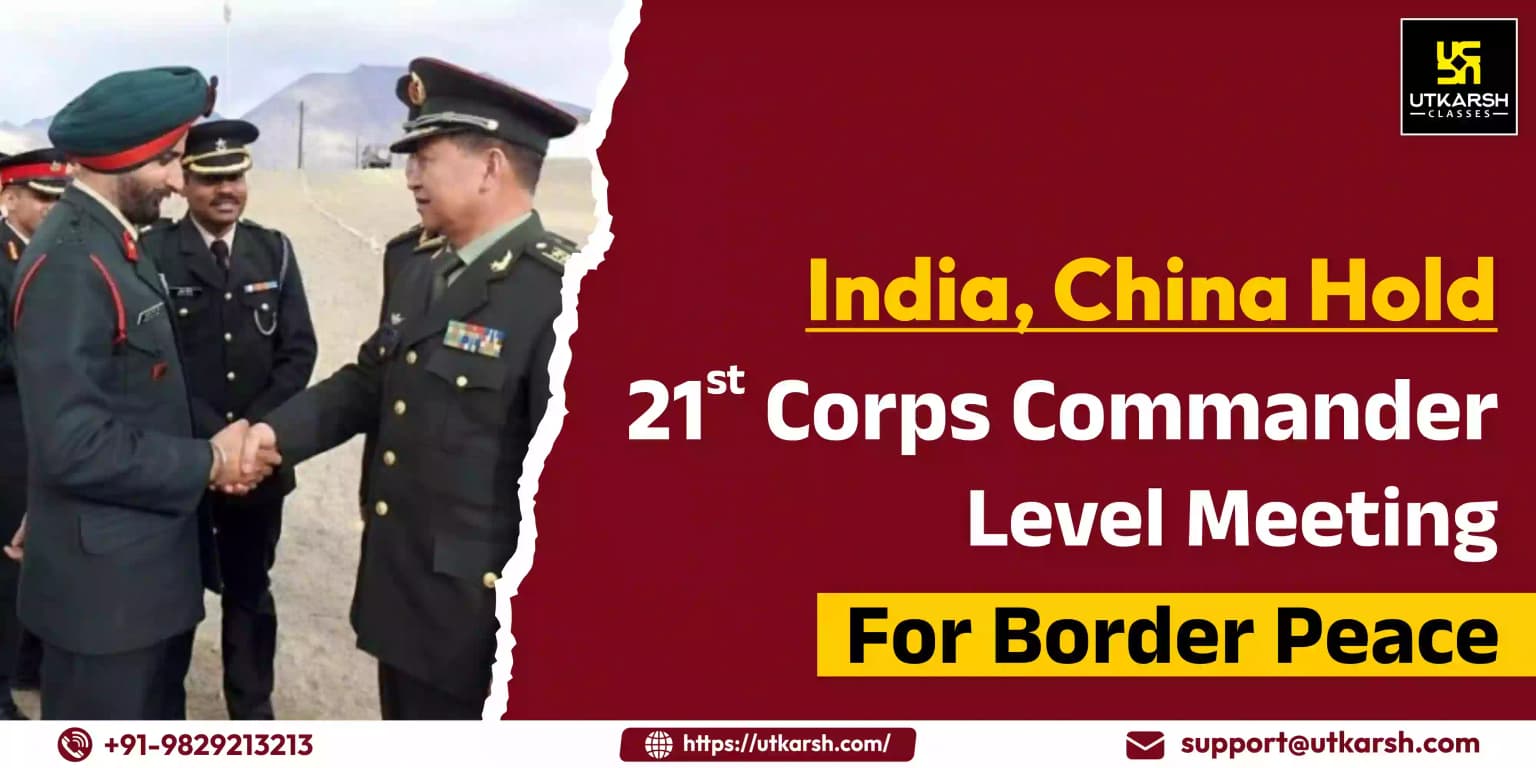 India, China hold 21st Corps Commander Level Meeting for border peace