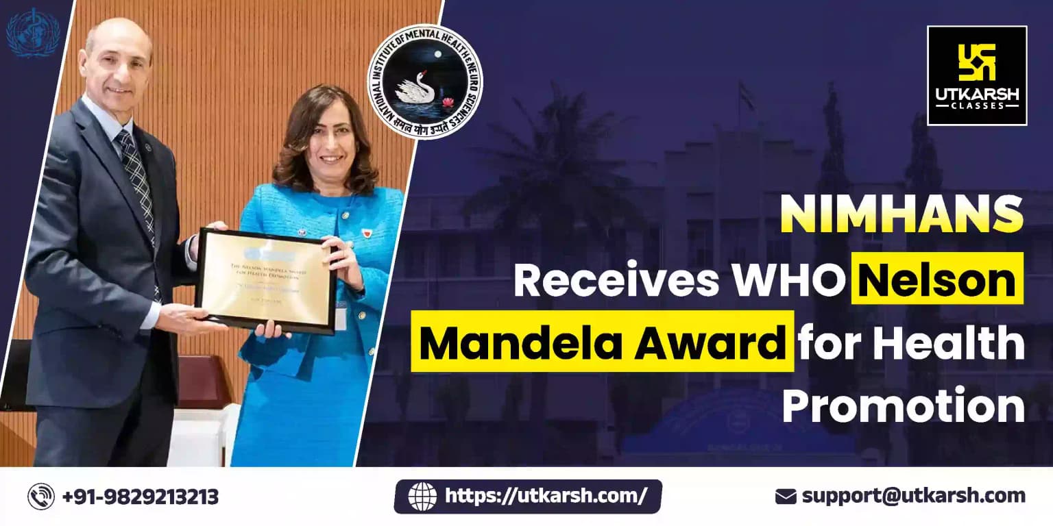 NIMHANS receives WHO Nelson Mandela Award for health promotion