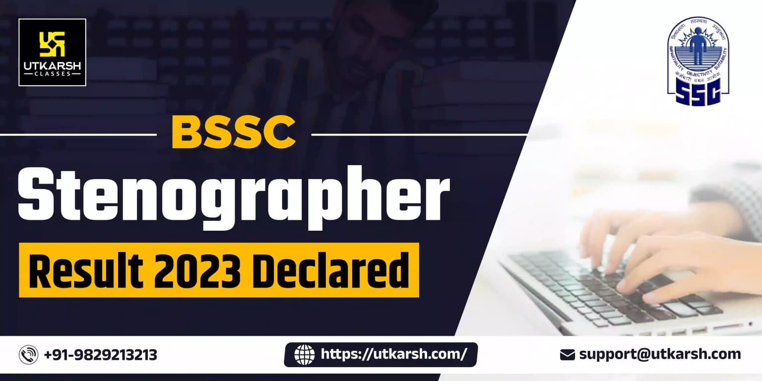 BSSC Stenographer Result 2023 Declared