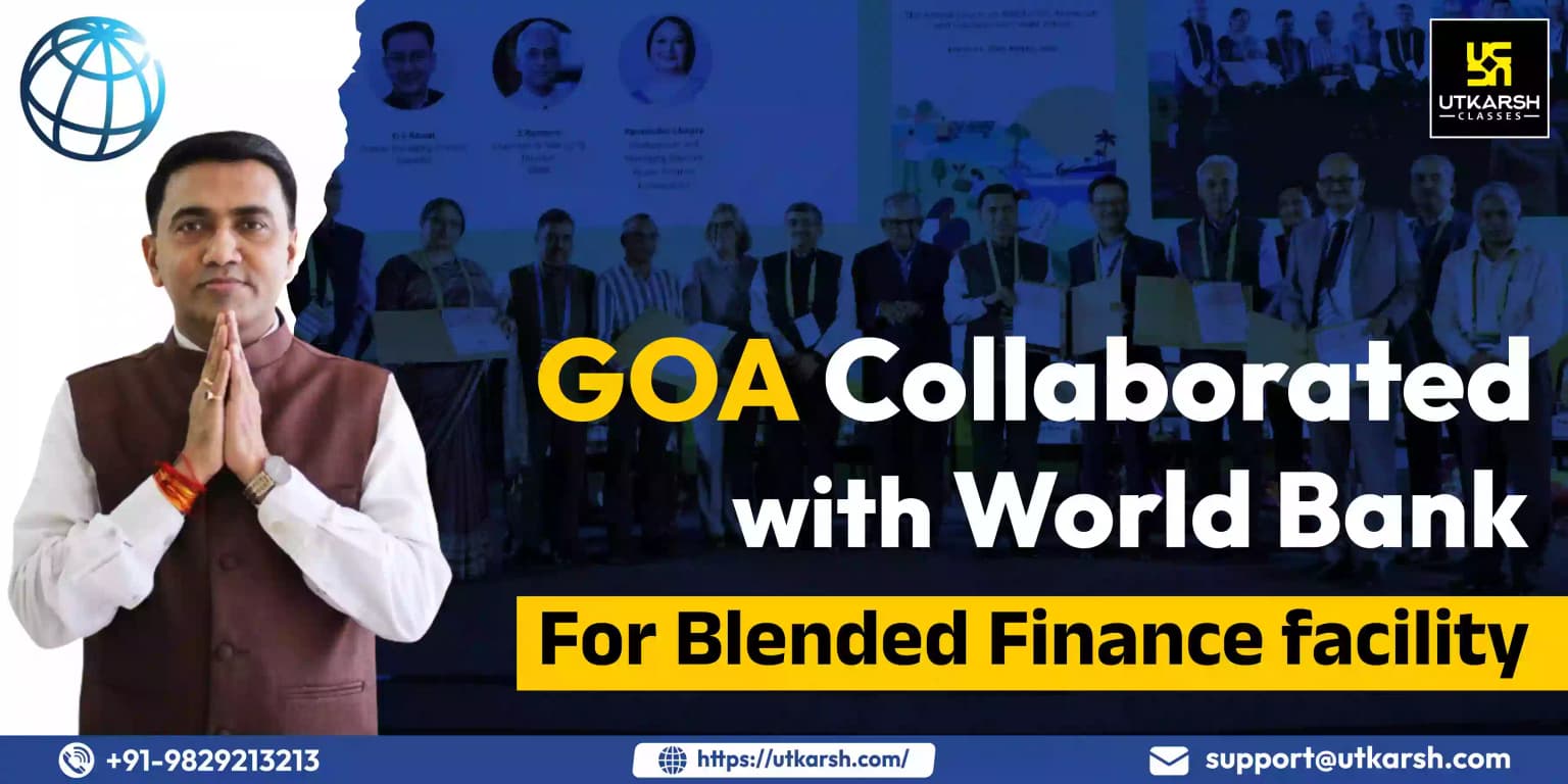 Goa Collaborated with World Bank for Blended Finance Facility