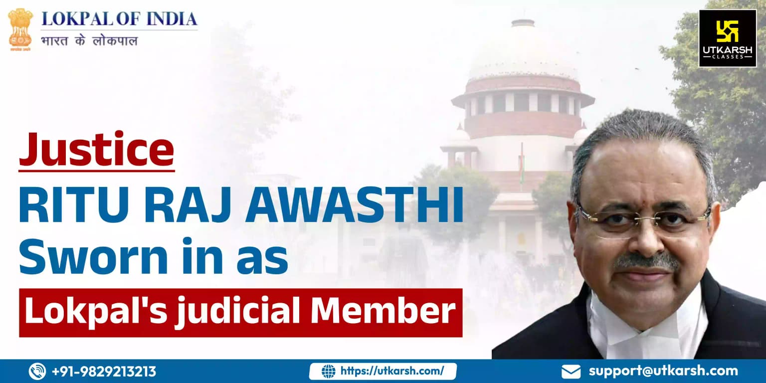 Justice Ritu Raj Awasthi sworn in as Lokpal's judicial member