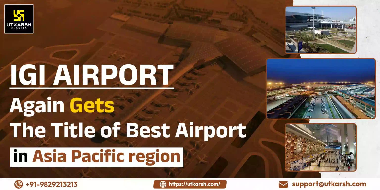 IGI Airport gets the title of best airport in Asia Pacific region