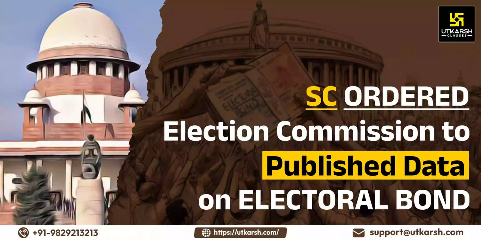 SC ordered Election Commission to Published Data on Electoral Bond