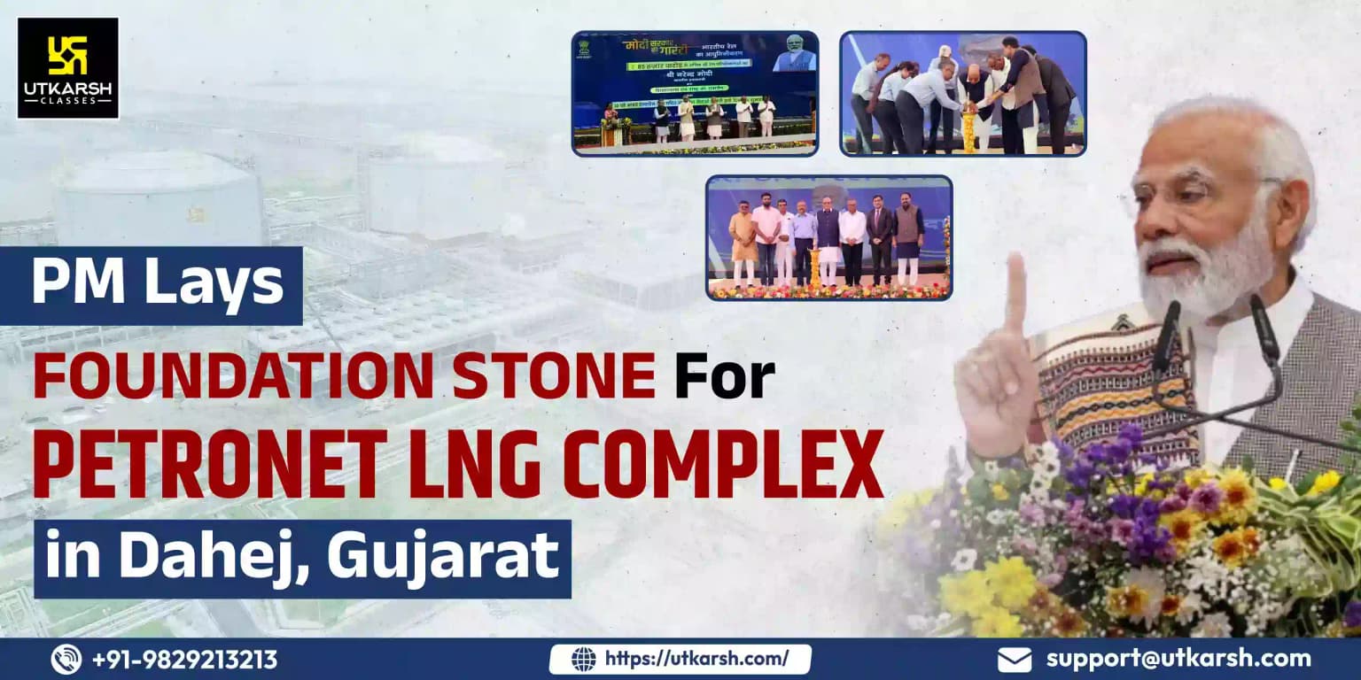 PM lays foundation stone for Petronet LNG complex in Dahej, Gujarat