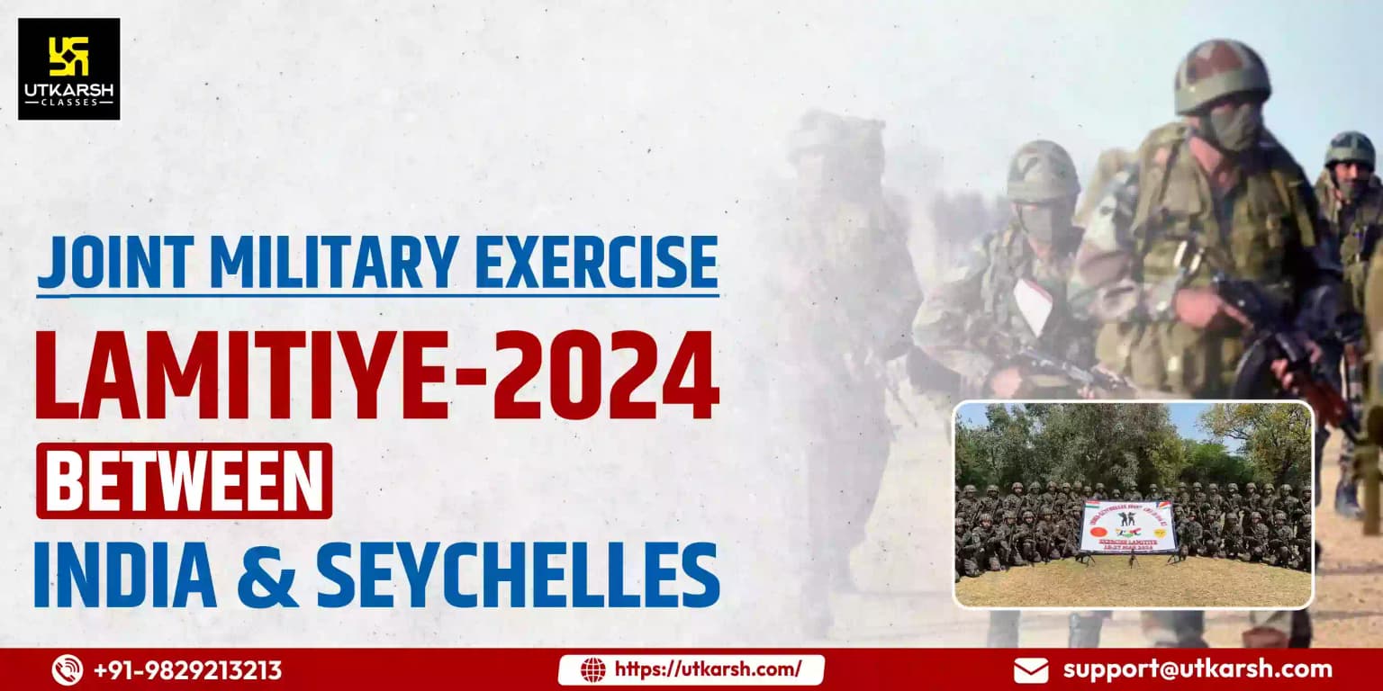 Joint military ‘Exercise Lamitiye-2024’ between India and Seychelles