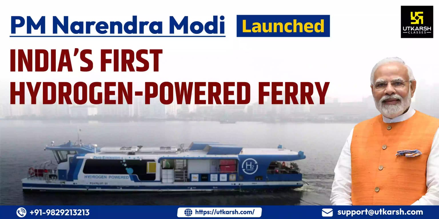 PM Modi launched India’s First Hydrogen-Powered Ferry