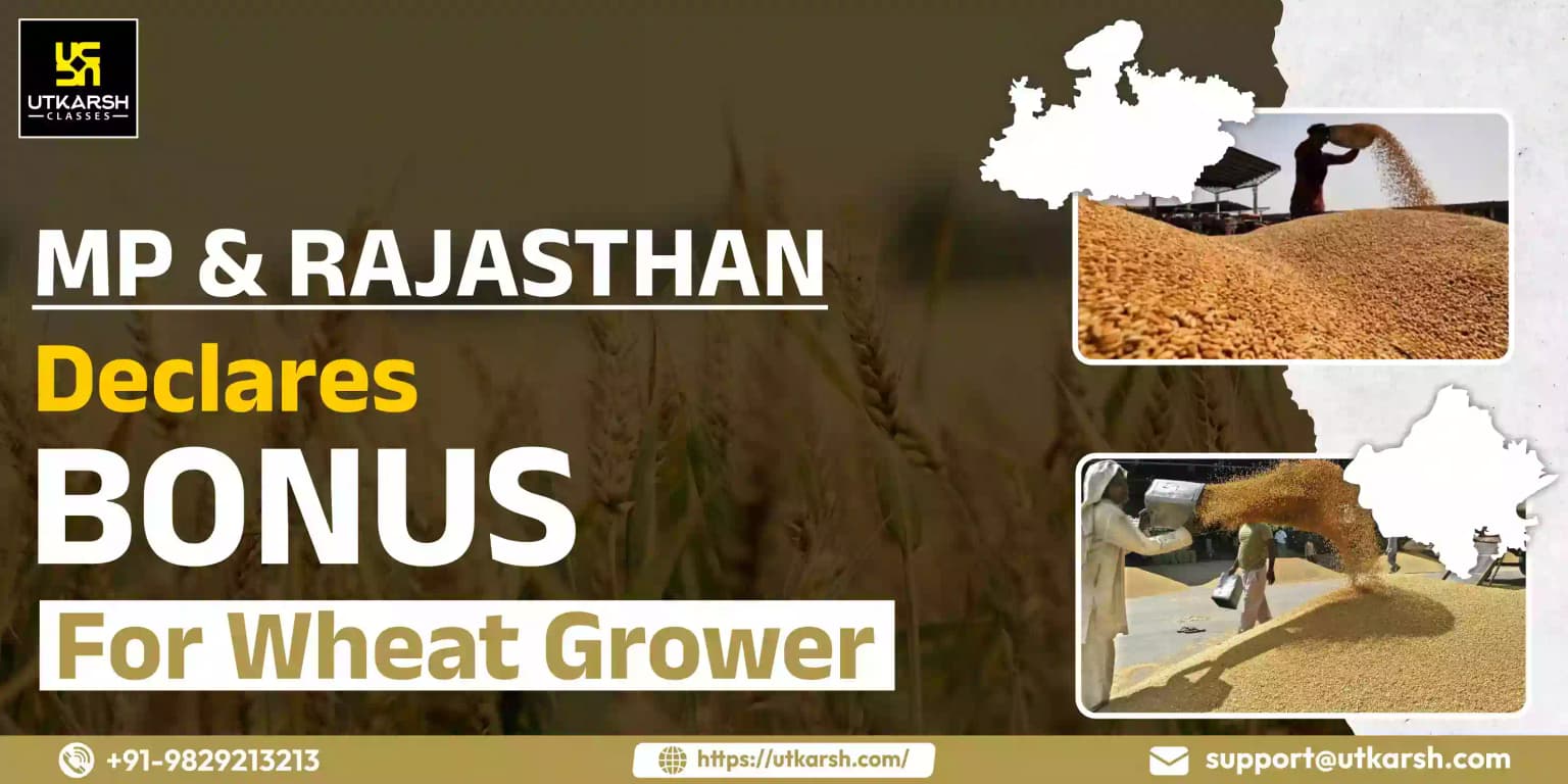 MP and Rajasthan declares Bonus for wheat grower