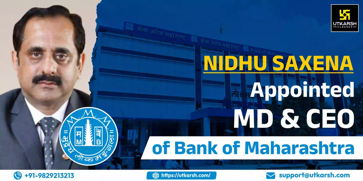 Nidhu Saxena appointed MD and CEO of Bank of Maharashtra