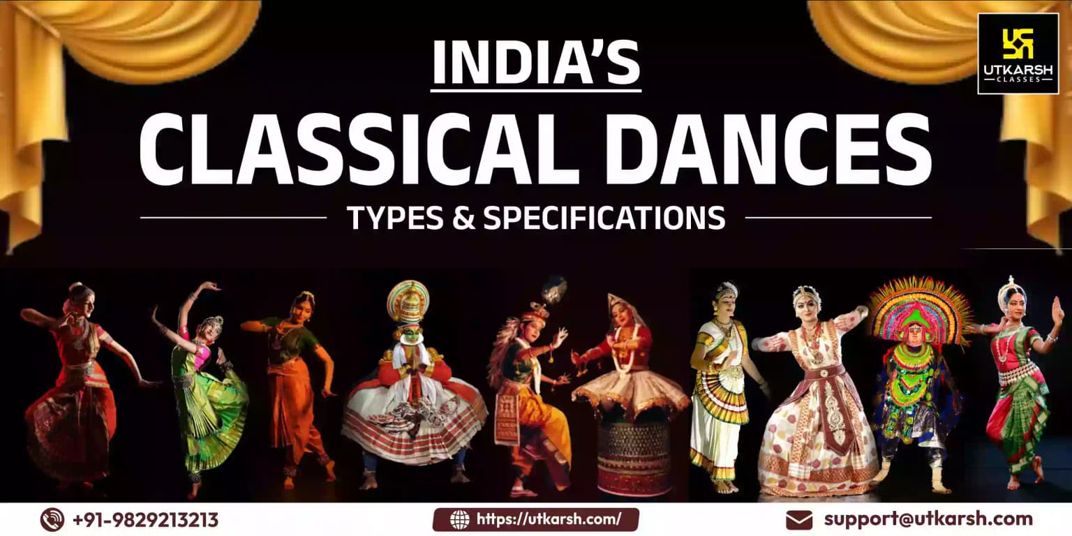 India’s Classical Dances: Types, Specifications