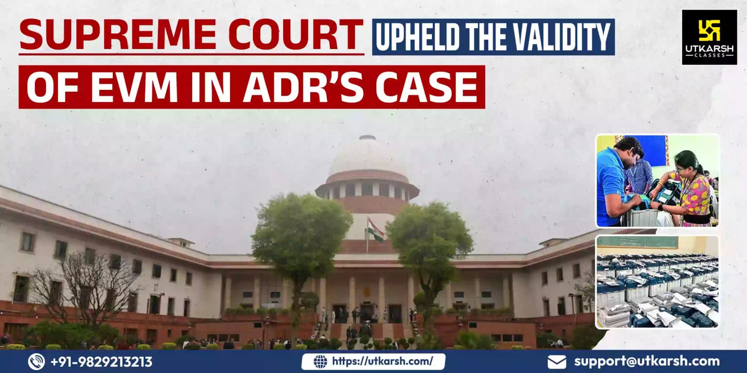 Supreme Court Upheld the Validity of EVM In ADR’s Case