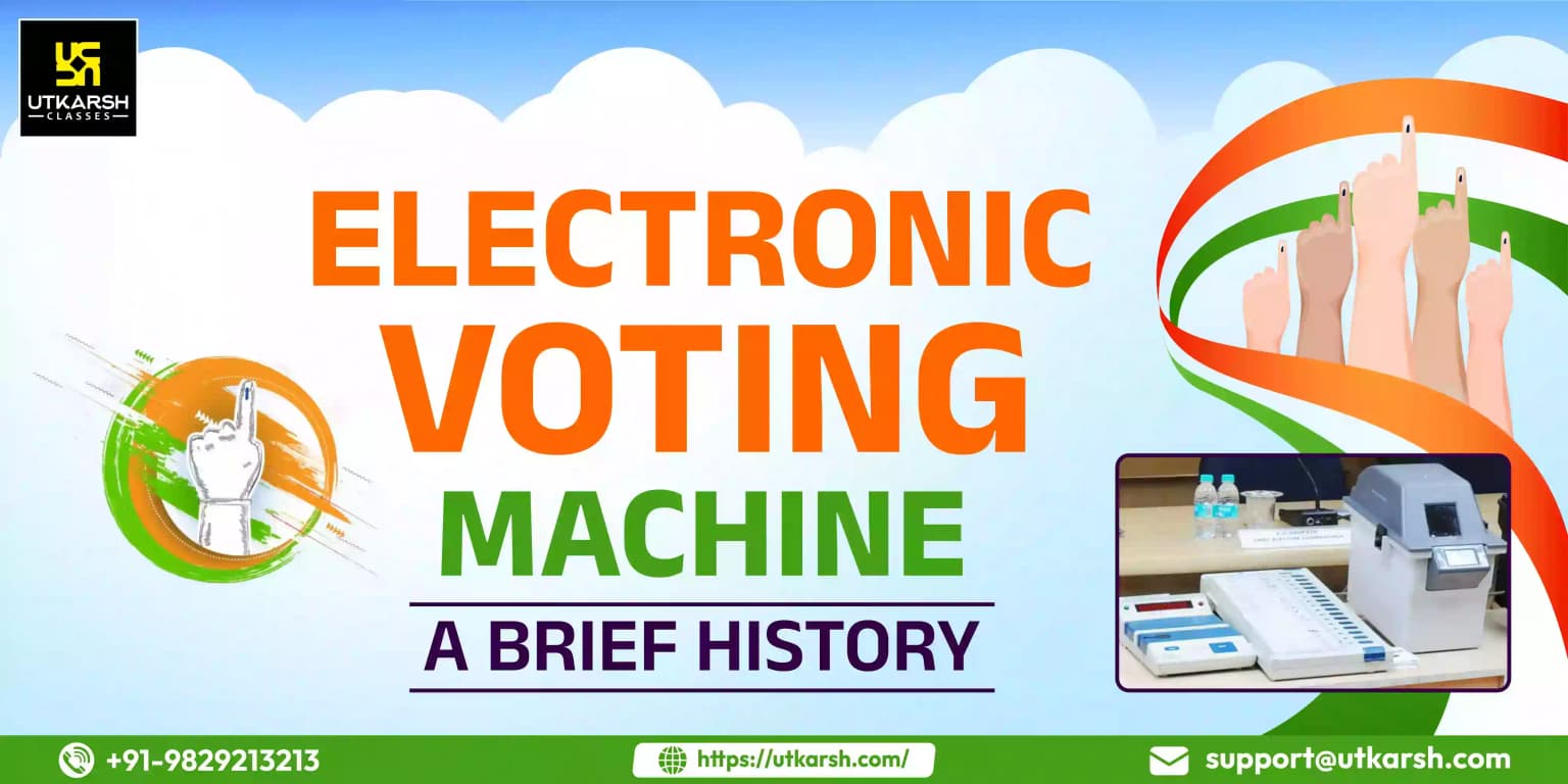 Electronic Voting Machine: A Brief History