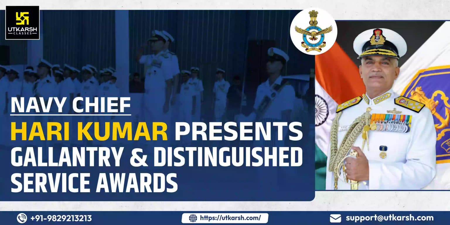Navy Chief Hari Kumar presents gallantry, distinguished service awards