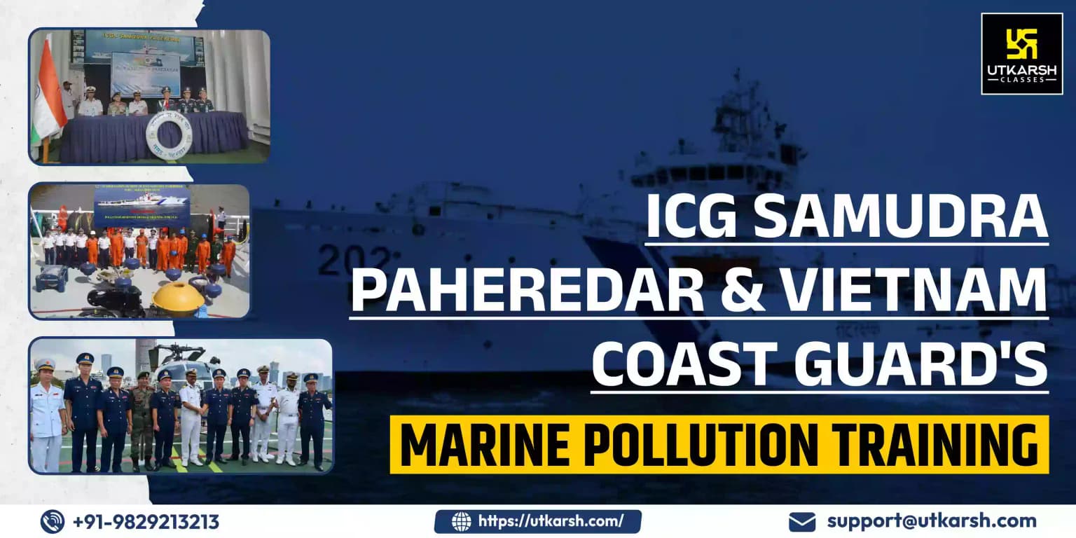 ICG Samudra Paheredar & Vietnam Coast Guard's Marine pollution training
