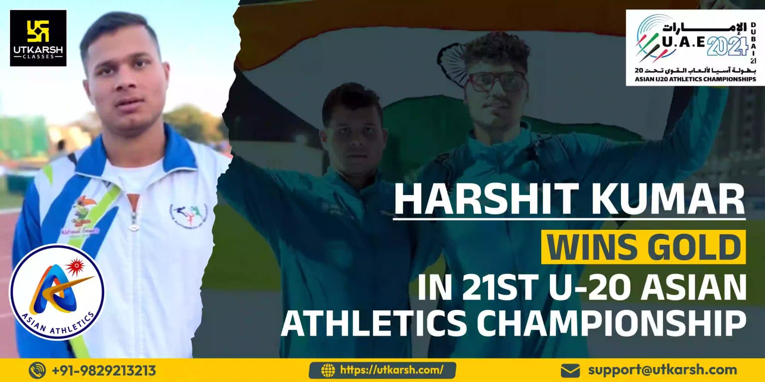 Harshit Kumar wins Gold in 21st U-20 Asian Athletics Championship