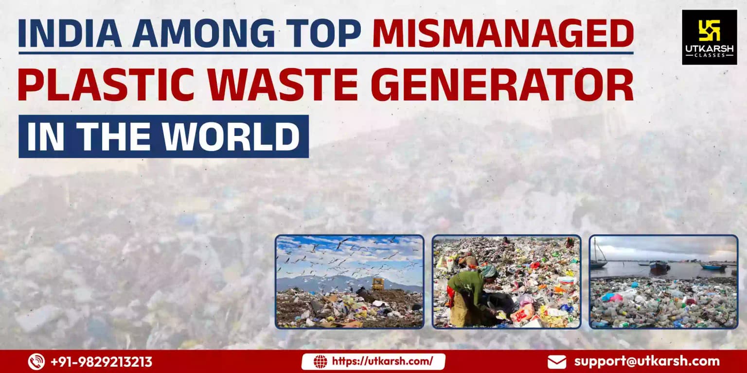 India among top mismanaged plastic waste generator in the world