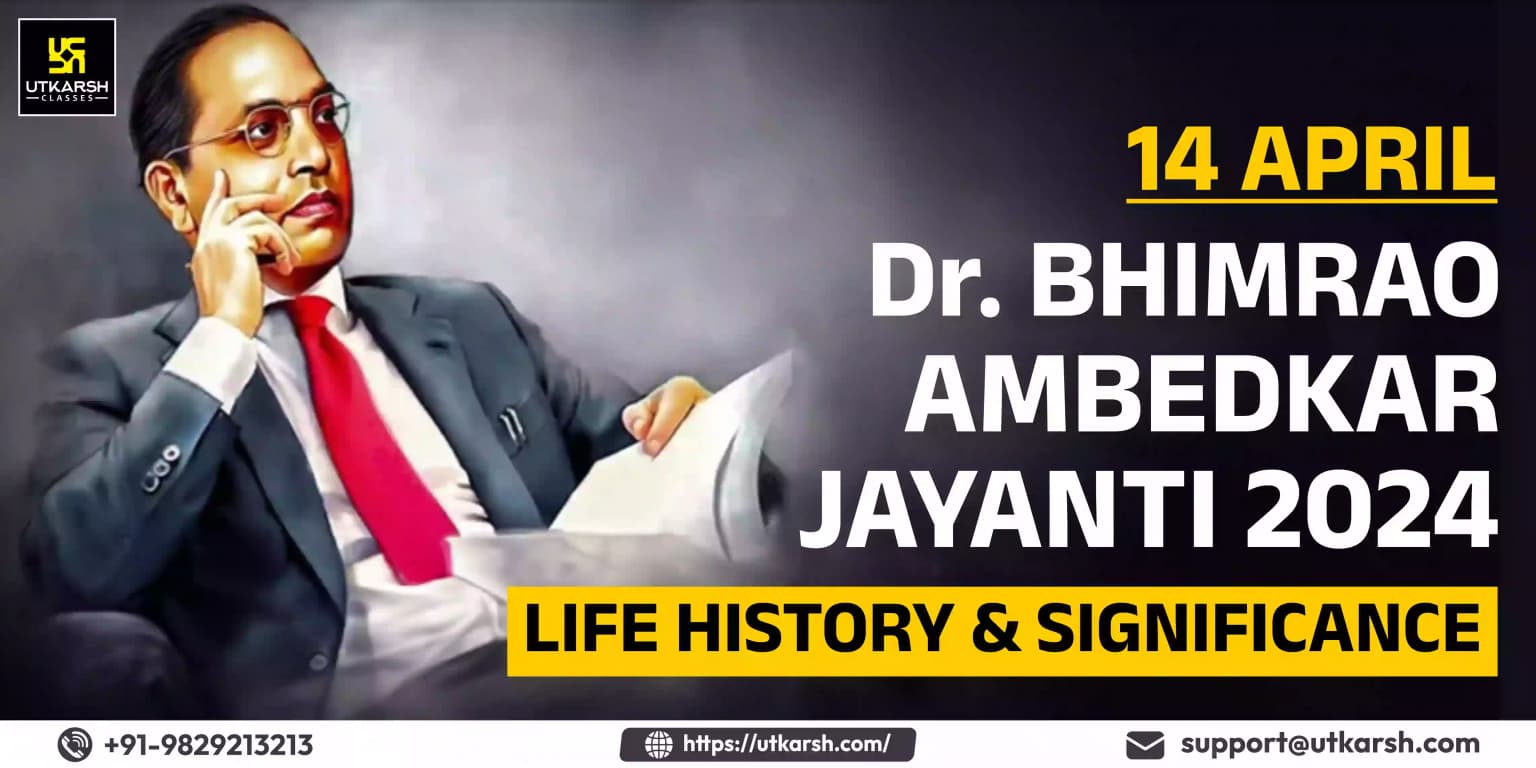 14 April Ambedkar Jayanti 2024: Life History and Significance