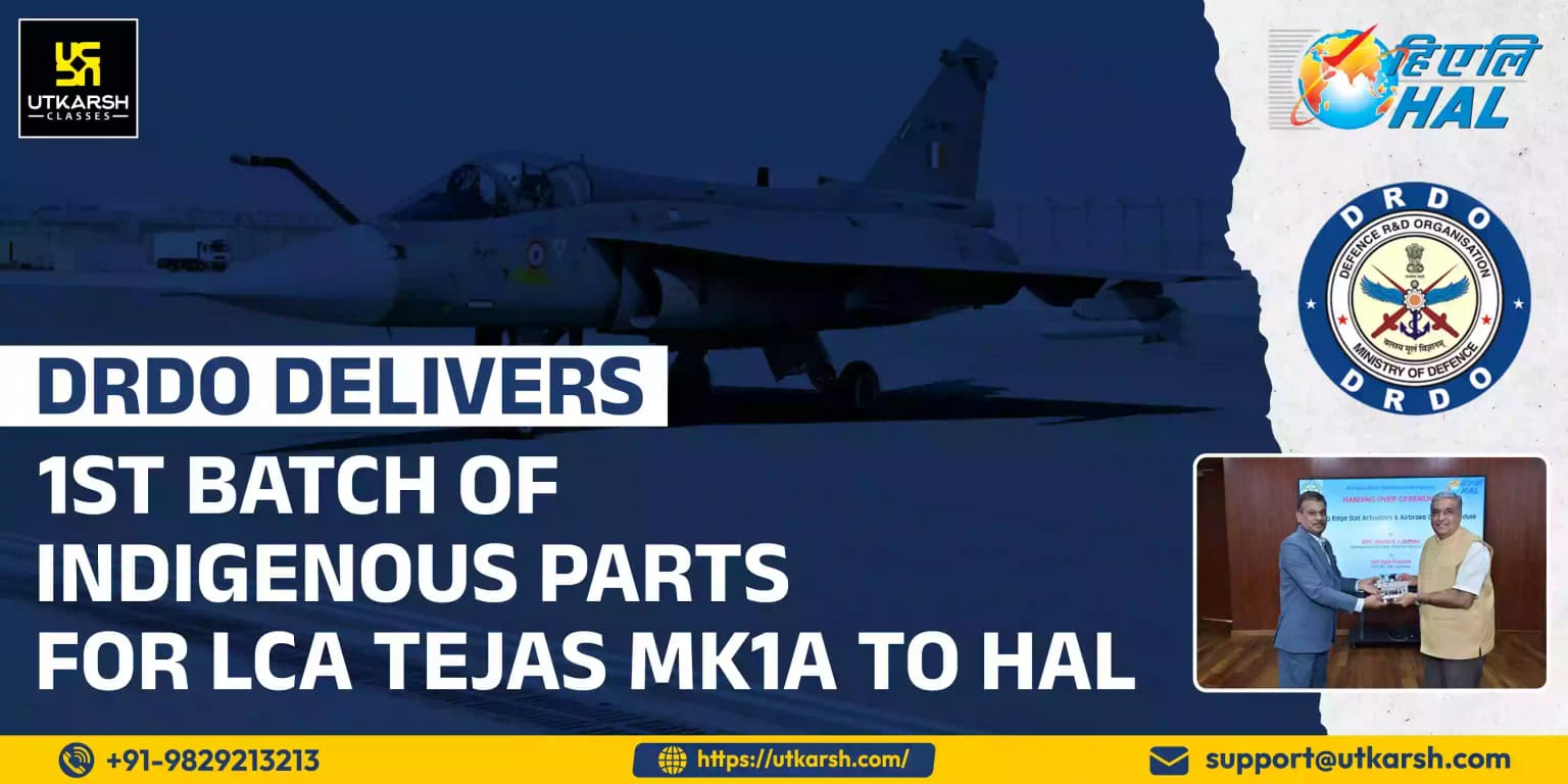 DRDO delivers 1st batch of indigenous parts for LCA Tejas Mk1A to HAL