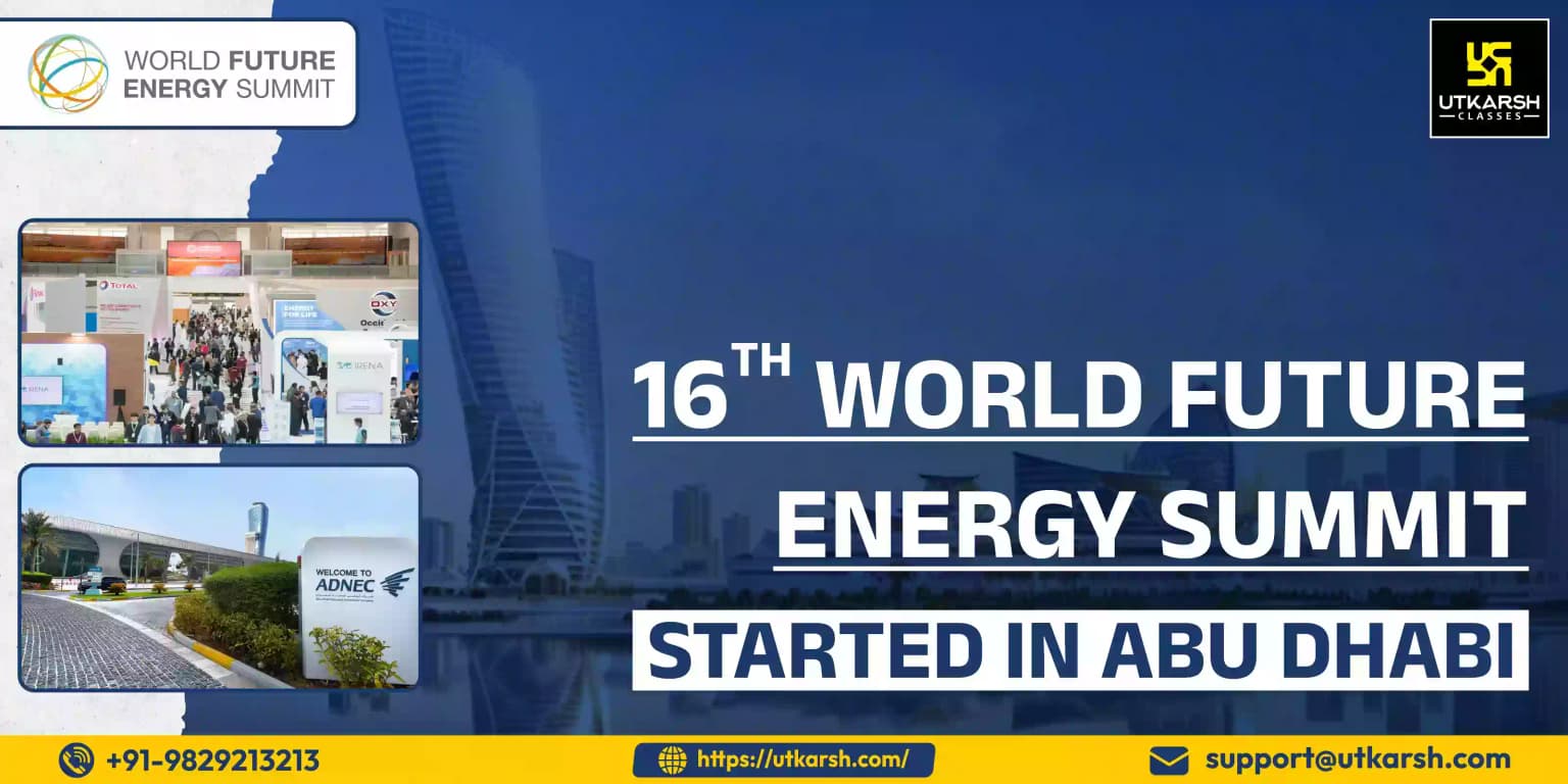 16th World Future Energy Summit started in Abu Dhabi