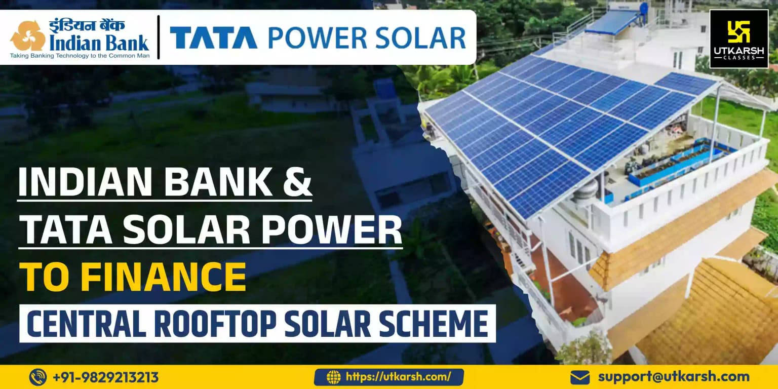 Indian Bank & Tata Solar Power to finance Central Rooftop Solar scheme