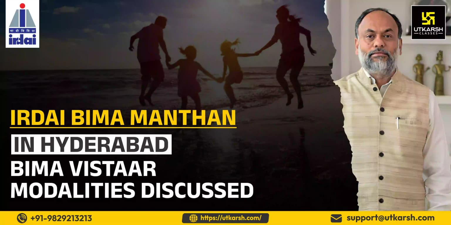 IRDAI Bima Manthan in Hyderabad ,Bima Vistar modalities discussed