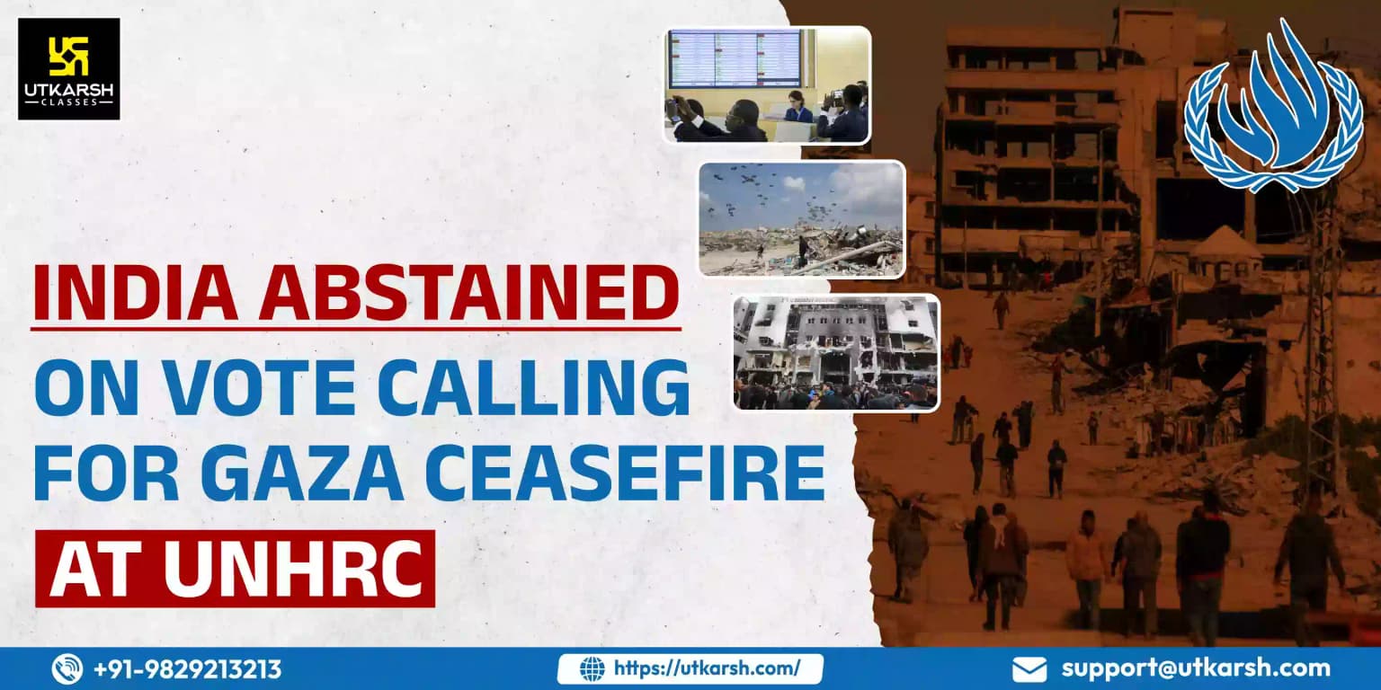 India abstained on vote calling for Gaza ceasefire at UNHRC