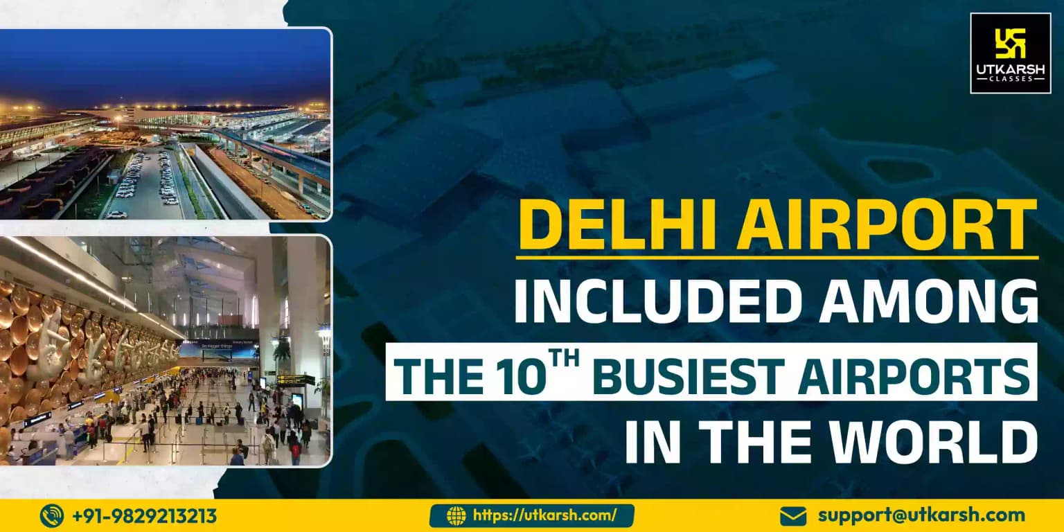 Delhi airport included among the 10th busiest airports in the world