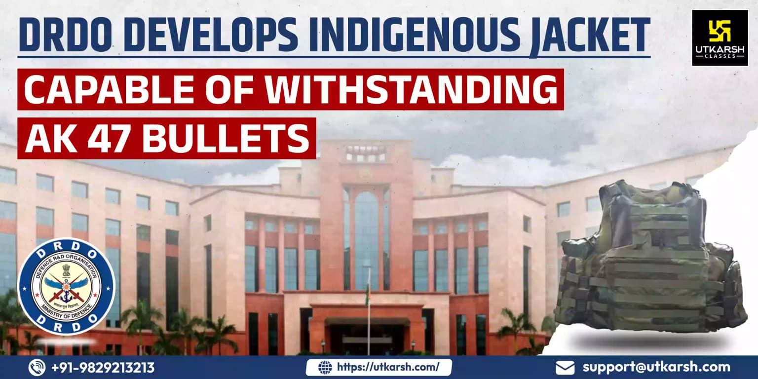 DRDO develops indigenous jacket capable of withstanding AK 47 bullets