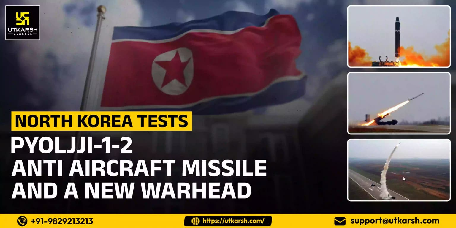 North Korea tests Pyoljji-1-2 anti aircraft missile and a new warhead