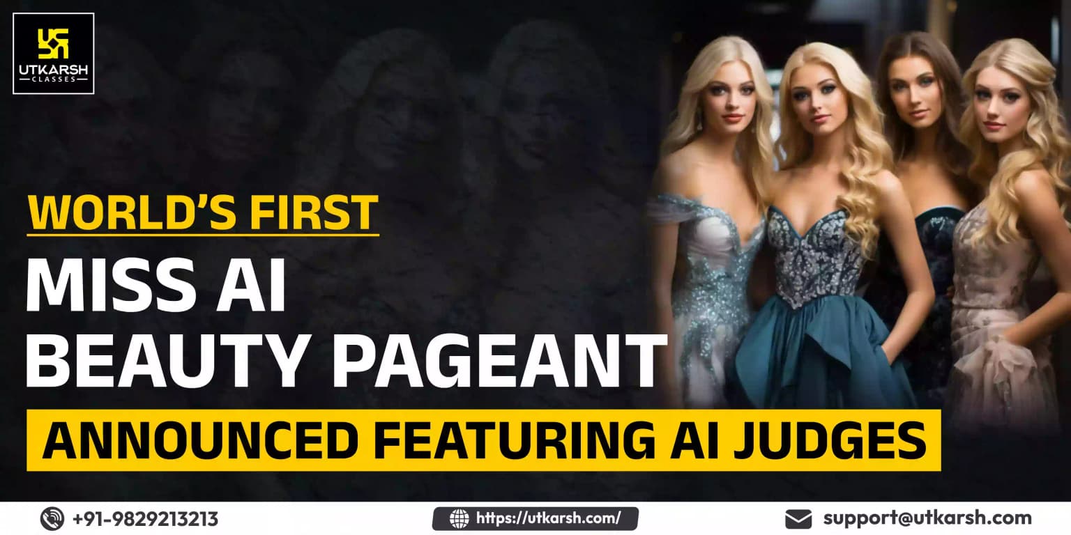 World’s First ‘Miss AI’ Beauty Pageant Announced Featuring AI Judges
