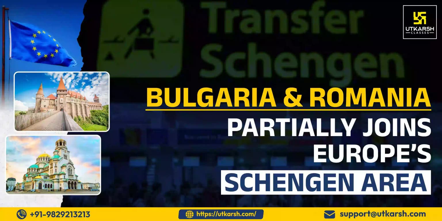 Bulgaria and Romania partially joins Europe’s Schengen Area