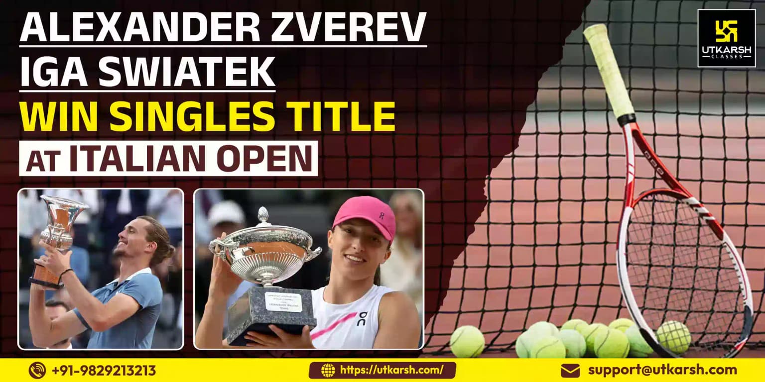 Alexander Zverev and Iga Swiatek win Singles Title of Italian open