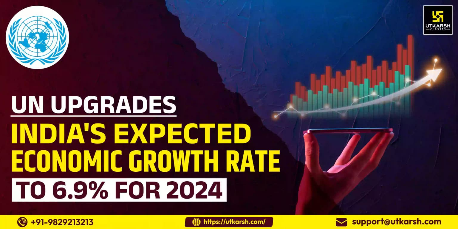 UN upgrades India's expected economic growth rate to 6.9% for 2024