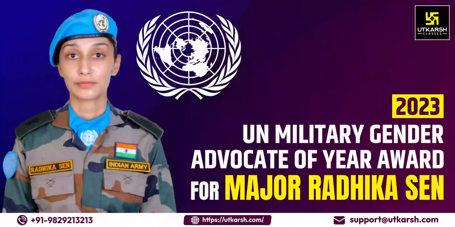 2023 UN Military Gender Advocate of Year Award for Major Radhika Sen