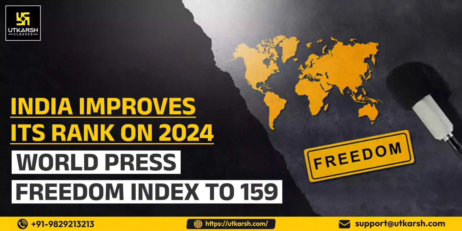 India Improves its Rank on 2024 World Press Freedom Index to 159