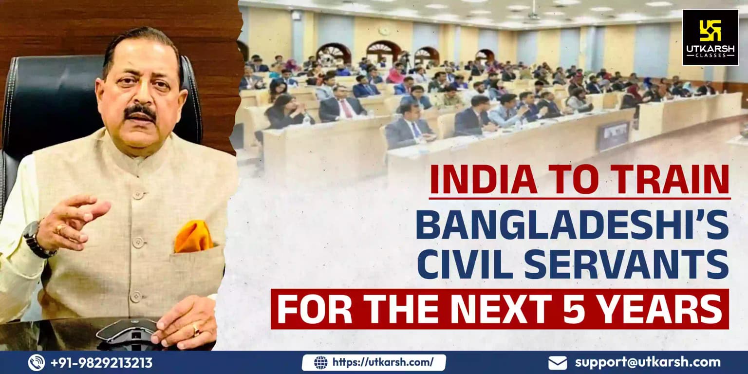 India to train Bangladeshi’s civil servants for the next 5 years