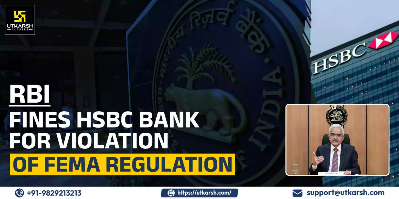 RBI fines HSBC Bank for violation of FEMA regulation
