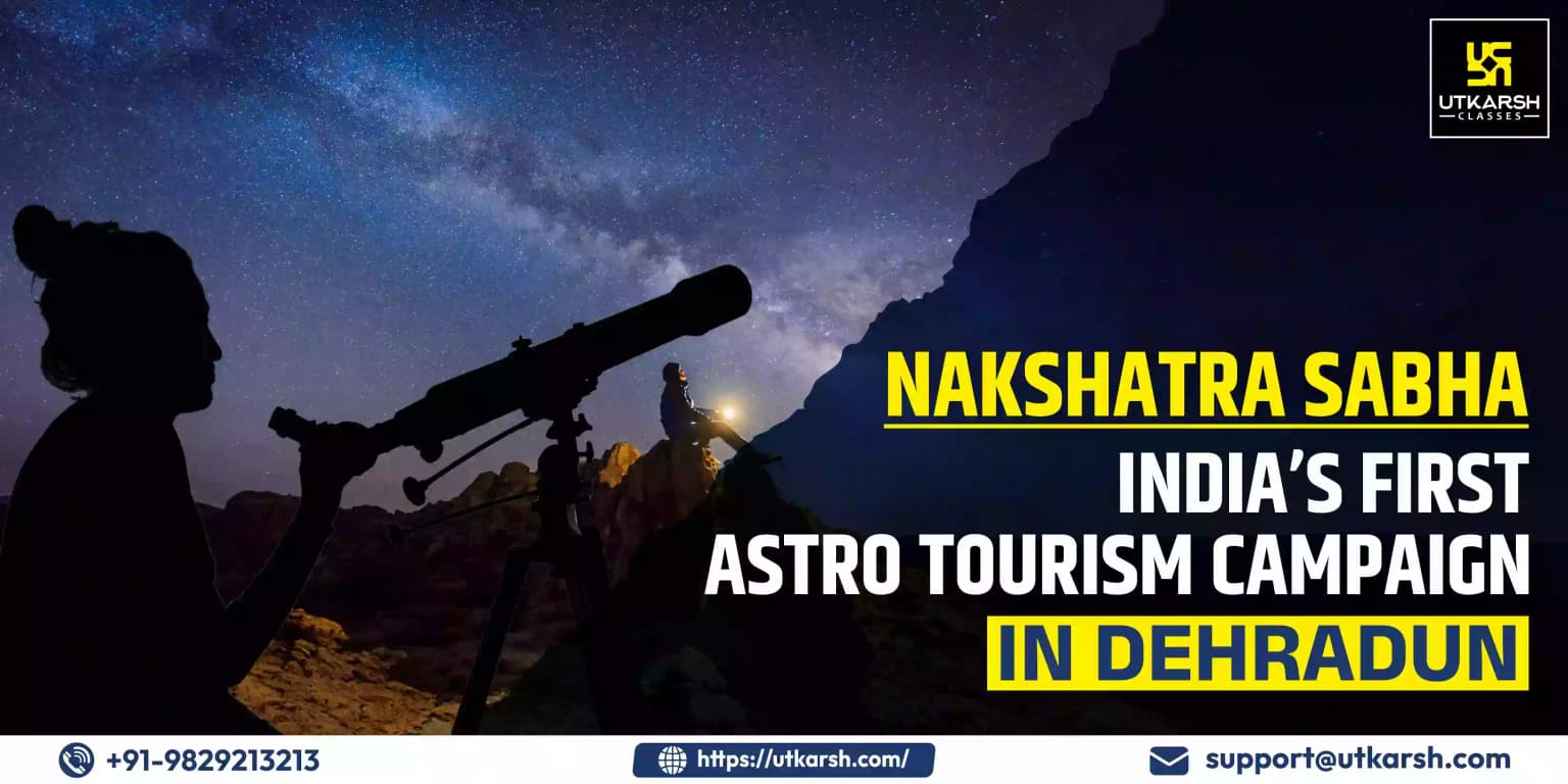 Nakshatra Sabha, India’s first Astro tourism campaign In Dehradun