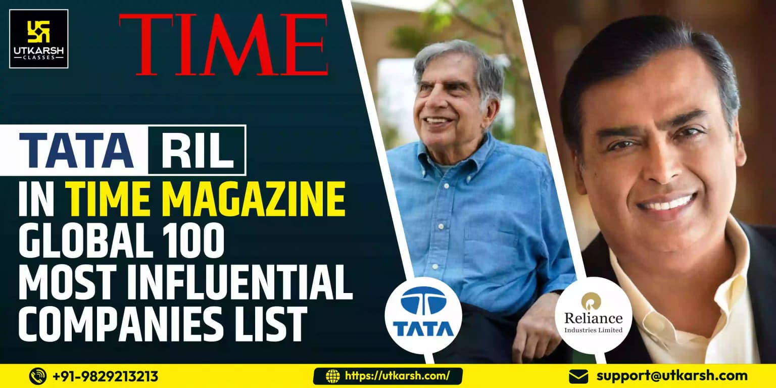 Tata, RIL in Time Magazine Global 100 Most Influential Companies list